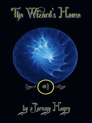 cover image of The Wizard's House (Stages of Magic Series #1)